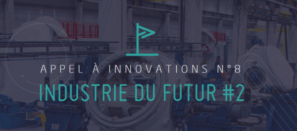 [Appel à Solutions N°8] Résolutions "Industrie du futur #2"