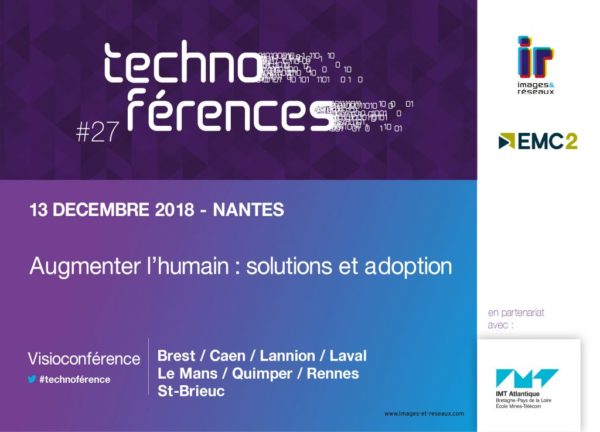 Technoférence #27 : Augmenter l'humain, solutions et adoption - (44)