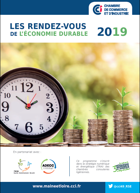 A l'agenda : la CCI du Maine et Loire présente "Les Rendez-vous 2019 de l'économie durable"