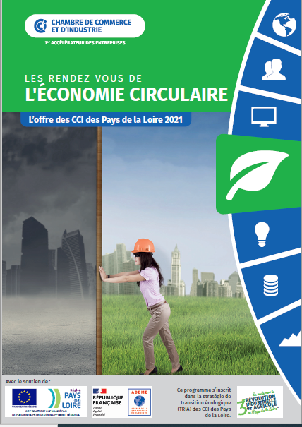 Découvrez le programme 2021 des RV "Economie Circulaire" des CCI Pays de la Loire